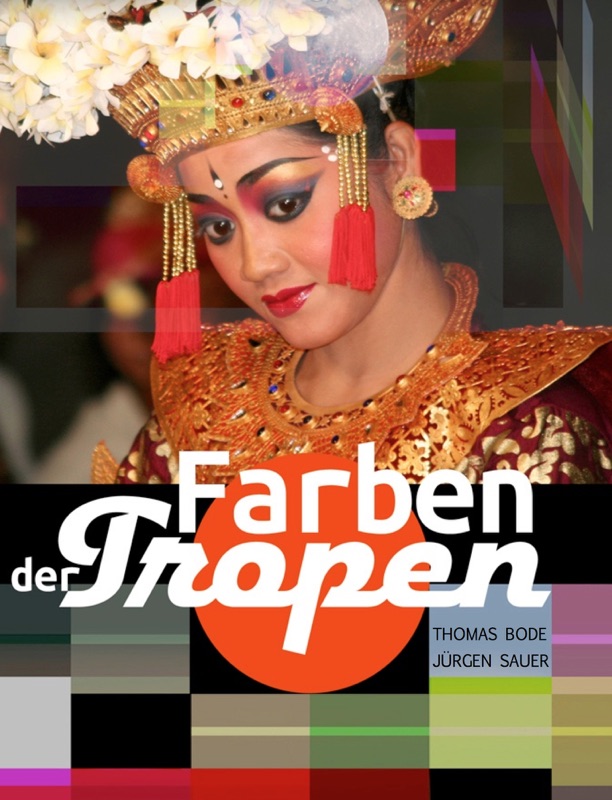 Farben der Tropen