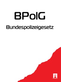 Bundespolizeigesetz - BPolG - Deutschland