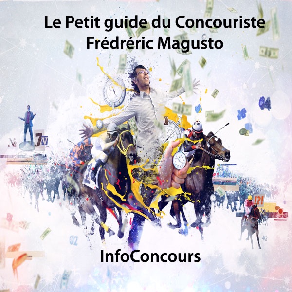Le petit guide du concouriste