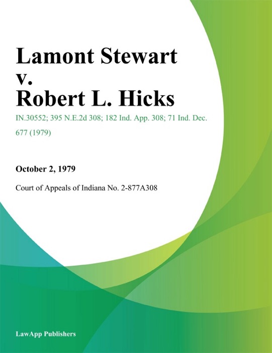Lamont Stewart v. Robert L. Hicks
