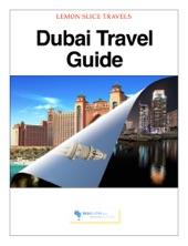 Book cover for Dubai Travel Guide by Lemon Slice Travels