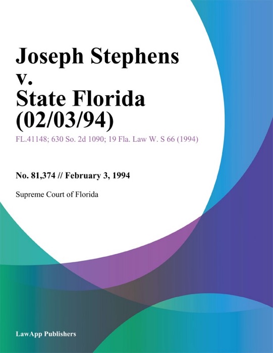Joseph Stephens v. State Florida