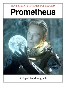Read: Prometheus - A Book Hope Lies Monograph
