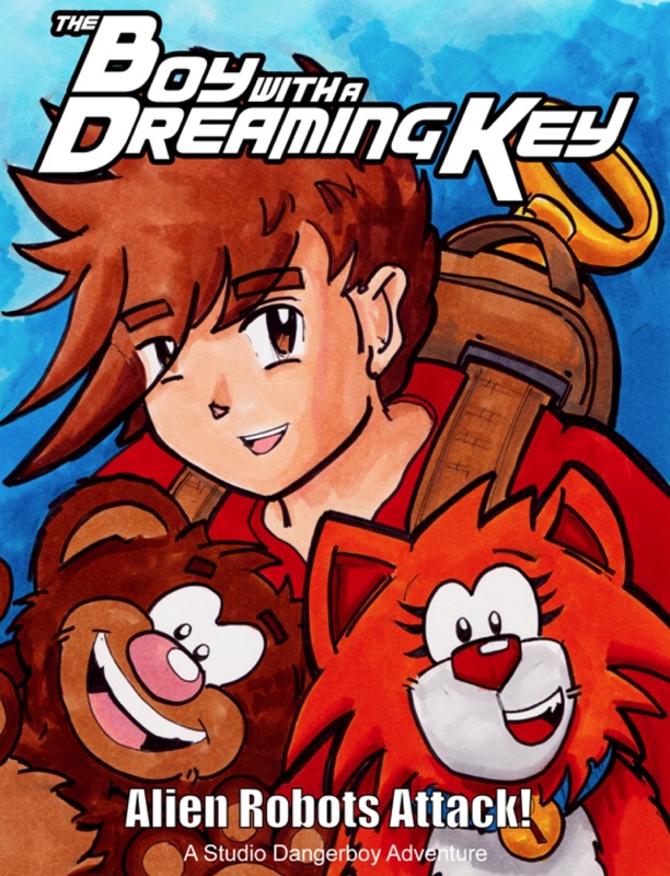 The Boy with a Dreaming Key: Alien Robots Attack!