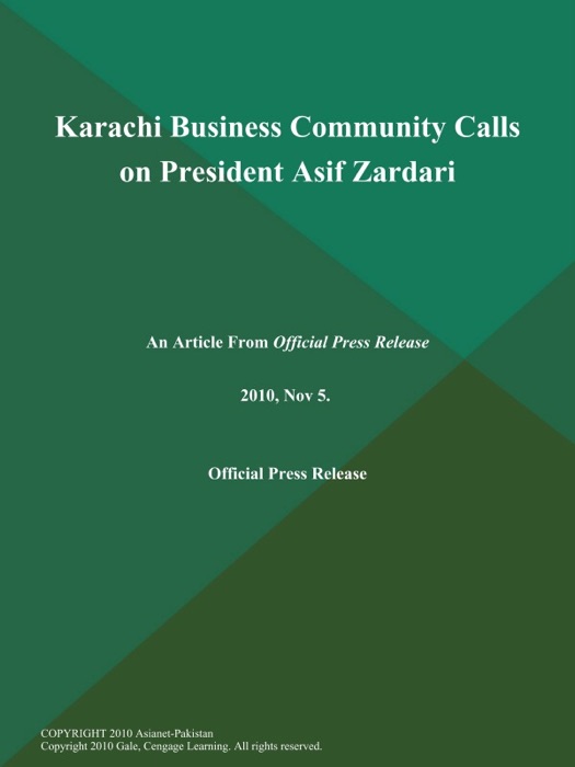 Karachi Business Community Calls on President Asif Zardari