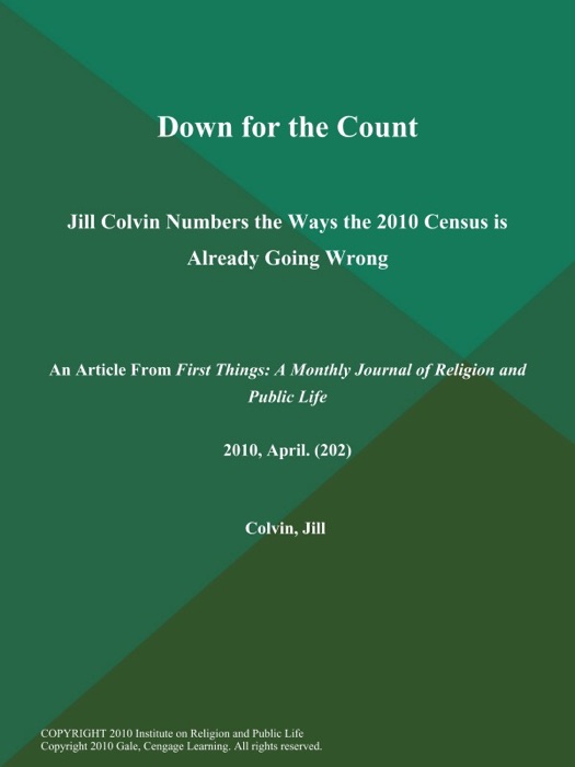 Down for the Count: Jill Colvin Numbers the Ways the 2010 Census is Already Going Wrong
