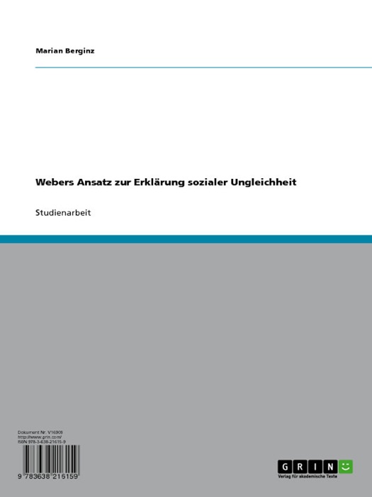 Webers Ansatz zur Erklärung sozialer Ungleichheit