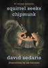 Book Squirrel Seeks Chipmunk