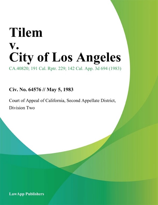 Tilem V. City Of Los Angeles