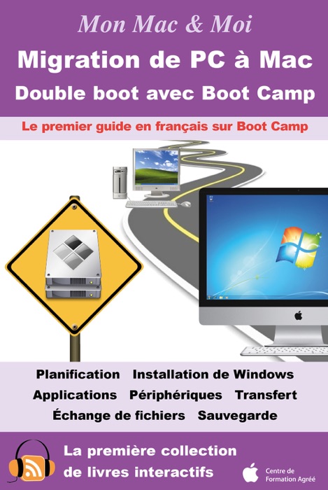 Migration de PC à Mac : Double boot avec Boot Camp