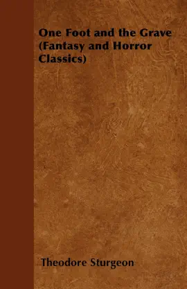 Read: Book One Foot and the Grave