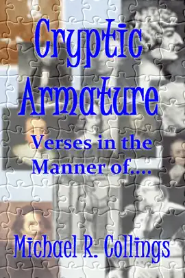Read: Cryptic Armature: Verses in the Manner Book of....