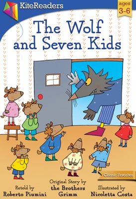 The Wolf and the Seven Kids - Read Aloud Edition