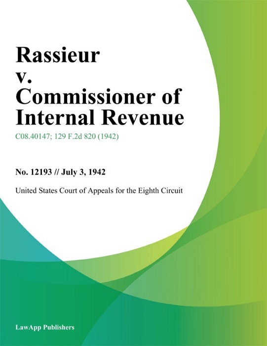 Rassieur v. Commissioner of Internal Revenue.