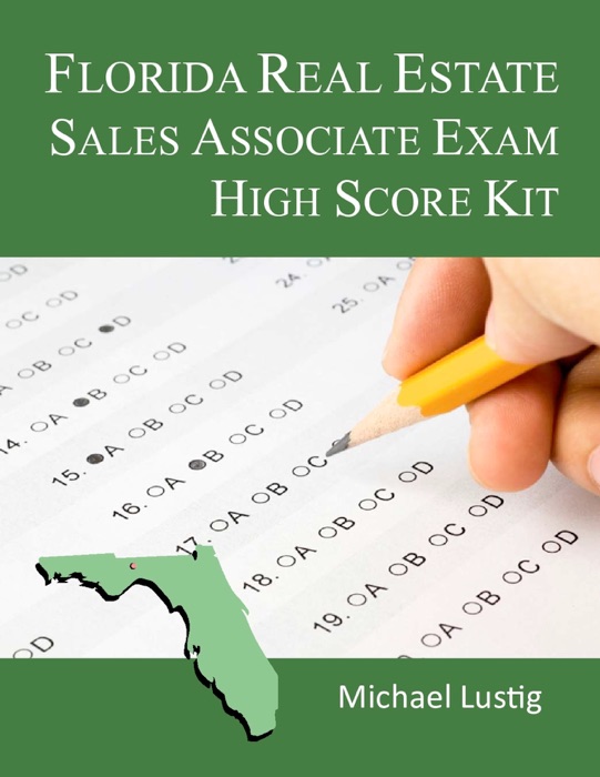 [DOWNLOAD] "Florida Real Estate Sales Associate Exam HighScore Kit" by