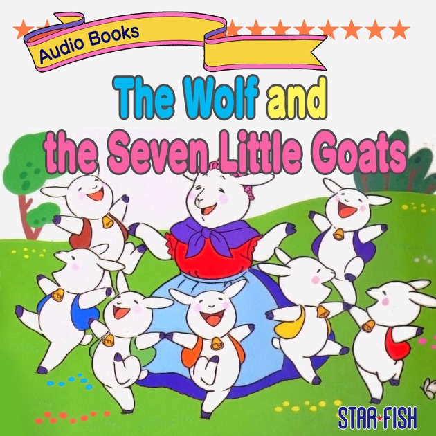 The Wolf and the Seven Little Goats by Shogo Hirata on Apple Books