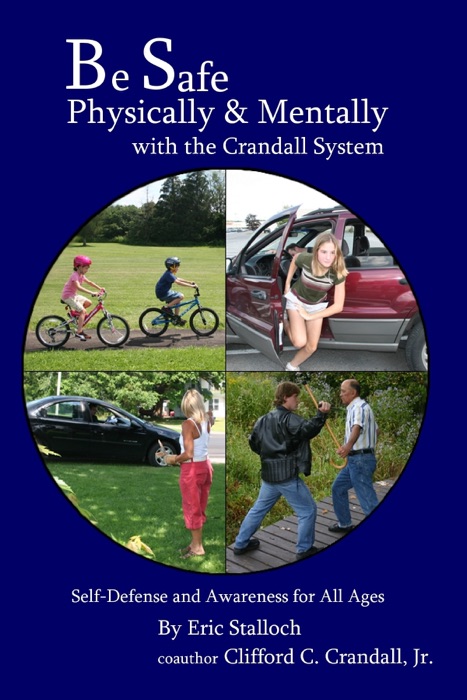 Be Safe Physically and Mentally With the Crandall System