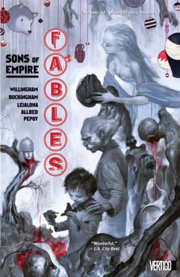 Fables Vol. 9: Sons of Empire