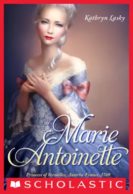 Read: Marie Antoinette: Princess of Versailles, Austria-France, Book 1769 (The Royal Diaries)