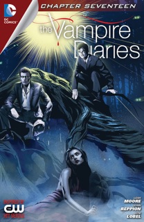 The Vampire Diaries #17 by Leah Moore, John Reppion & Beni Lobel
