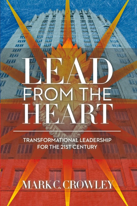 Lead from the Heart: