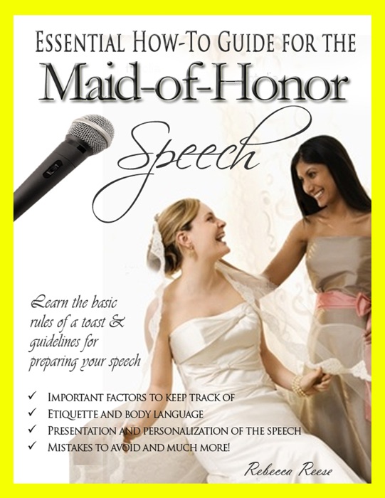 Essential How-to Guide for the Maid-of-Honor Speech