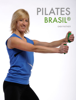 Pilates Brasil mit Gabi Fastner - Hans Gschwendtner