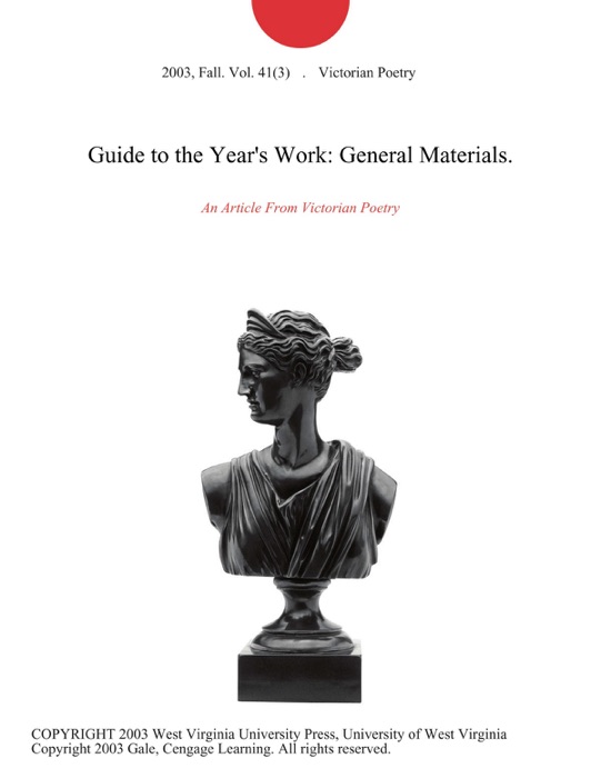Guide to the Year's Work: General Materials.