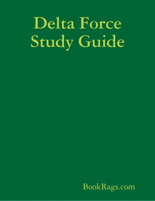 Delta Force Study Guide