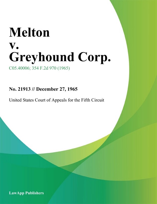 Melton v. Greyhound Corp.