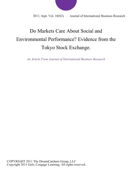Do Markets Care About Social and Environmental Performance? Evidence from the Tokyo Stock Exchange.