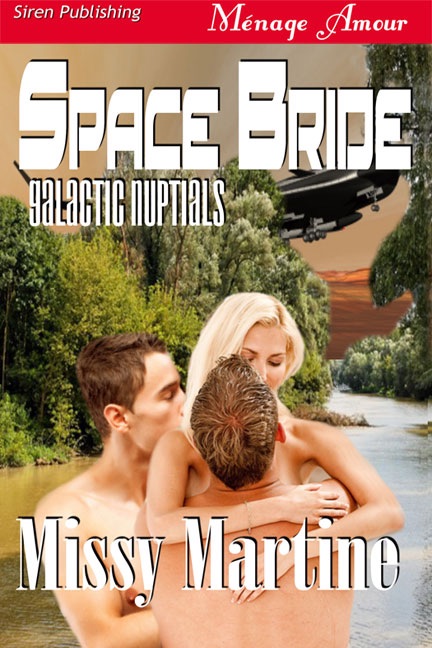 Space Bride [Galactic Nuptials 1]