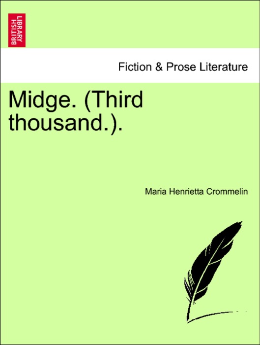 Midge. (Third thousand.).