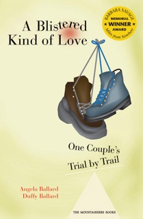 Blistered Kind Of Love by Angela Ballard & Duffy Ballard