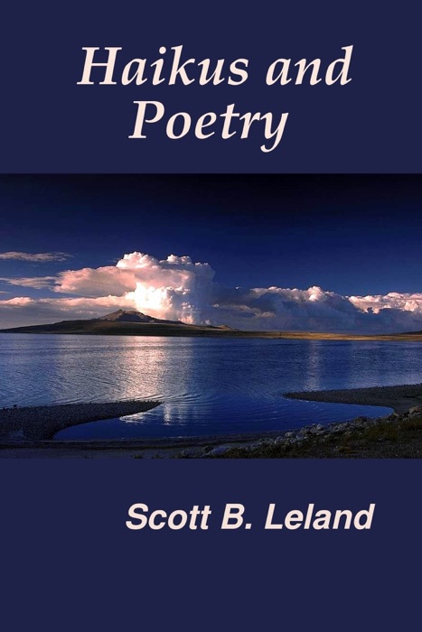 Haikus and Poetry