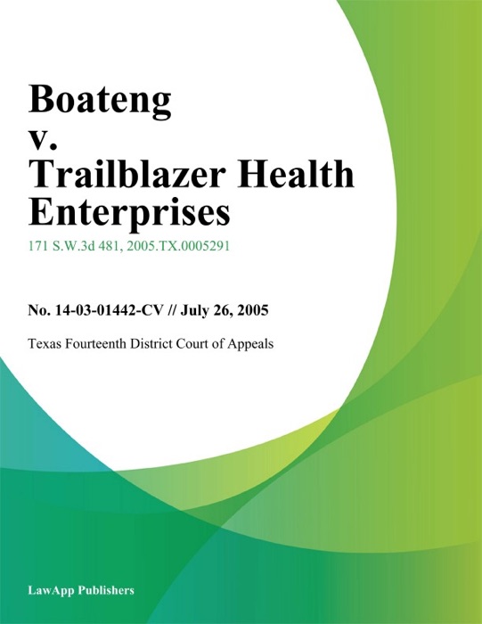Boateng v. Trailblazer Health Enterprises