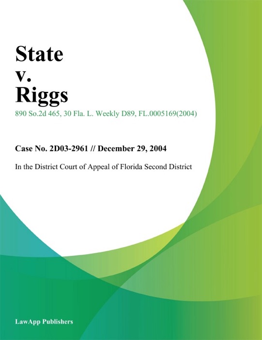 State v. Riggs