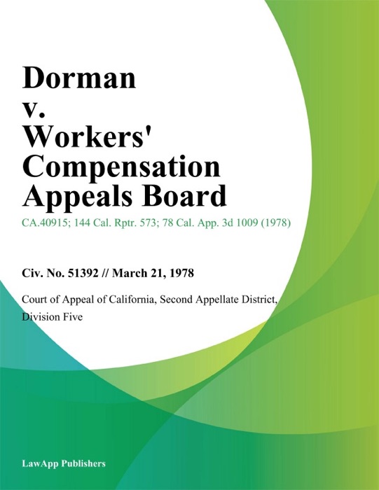 Dorman v. Workers Compensation Appeals Board