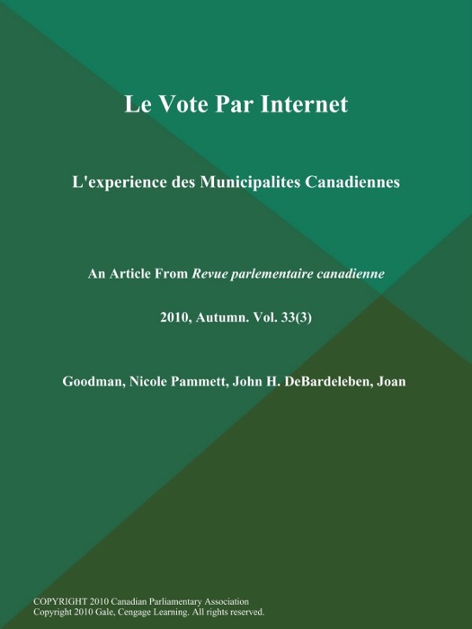 Le Vote Par Internet : L'experience des Municipalites Canadiennes