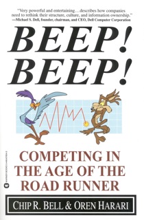 Beep! Beep! by Chip R. Bell & Oren Harari