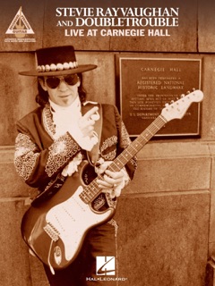 Stevie Ray Vaughan and Double Trouble - Live at Carnegie Hall (Songbook) by Stevie Ray Vaughan