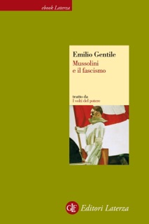 Mussolini e il fascismo by Emilio Gentile