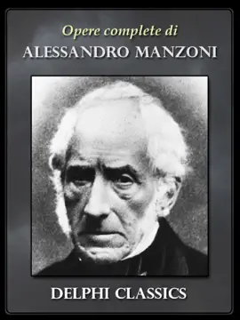 Read: Opere complete di Alessandro Book Manzoni (Illustrato)