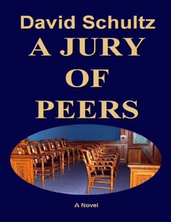 A Jury of Peers by David Schultz