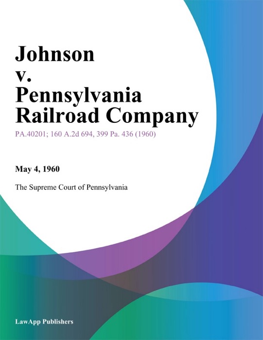Johnson v. Pennsylvania Railroad Company.