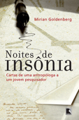 Noites de insônia - Mirian Goldenberg