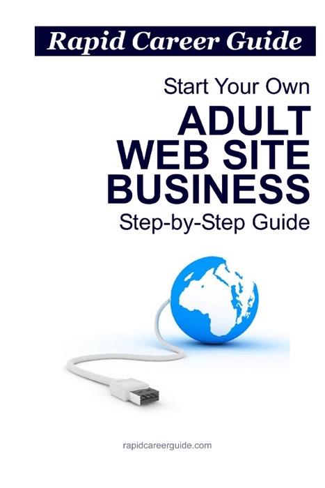 Start Your Own Adult Web Site Business