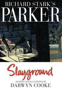 Parker: Slayground