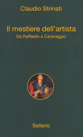 Read: Il Mestiere Dell'artista. Da Raffaello a Caravaggio Book