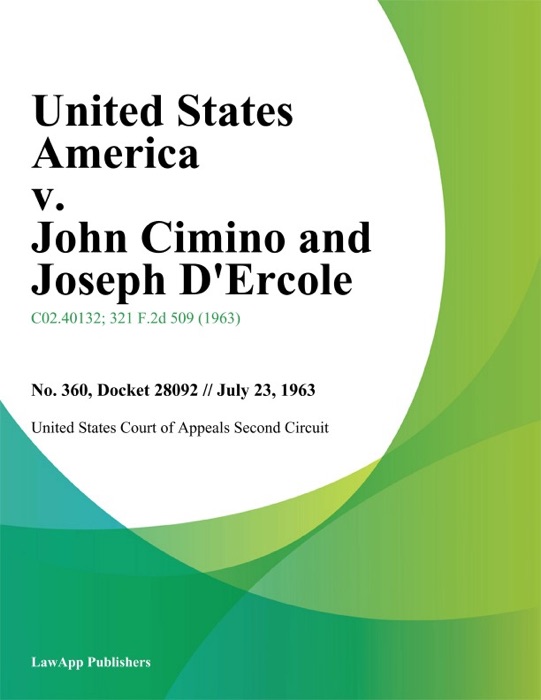 United States America v. John Cimino and Joseph Dercole